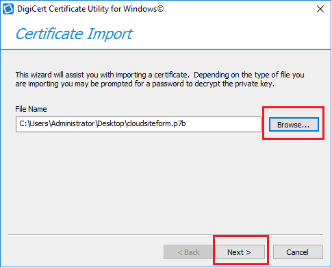 Imagen 7 - Cómo instalar un certificado SSL en Windows Server 2016 Certificate Import Wizard DigiCert Utility
